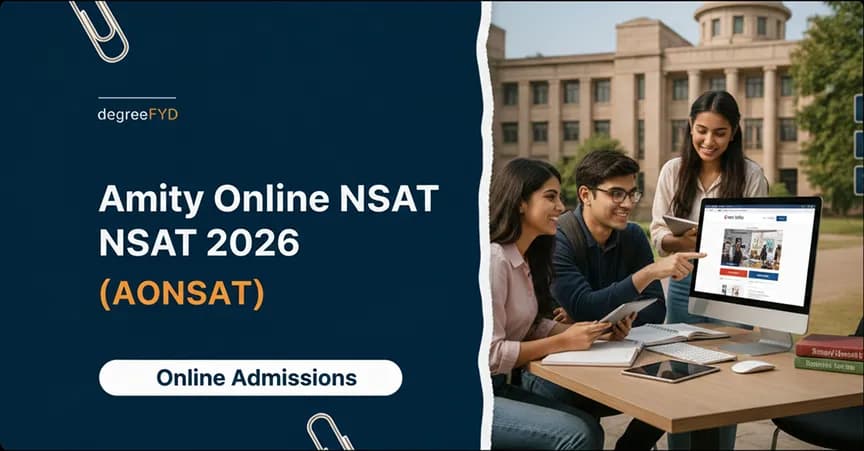 Amity Online NSAT 2026 (AONSAT): Get Up to 100% Scholarship on UG & PG Programs